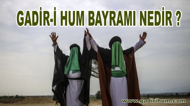 Gadiri Hum Bayramı nedir?